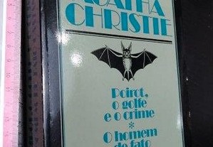 Poirot, o golfe e o crime + O homem de fato castanho - Agatha Christie