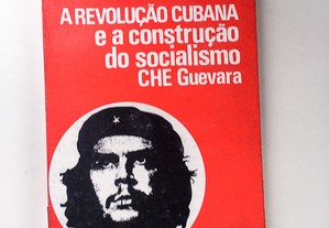 A Revolução Cubana e a Construção do Socialismo