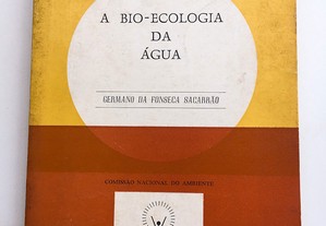 A Bio-Ecologia da Água