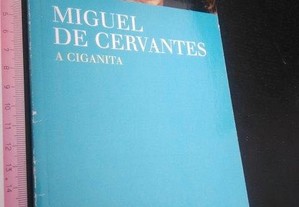 A ciganita - Miguel de Cervantes