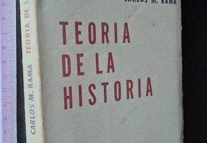 Teoría de la historia - Carlos M. Rama