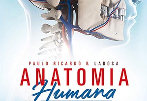 Anatomia Humana Texto e Atlas (Larosa)