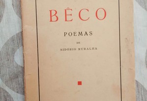 MURALHA, Sidónio Beco, Lisboa, [Ed. Autor], 1.ª edição, 1941.
