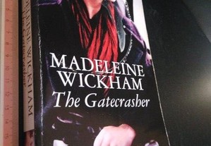 The gatecrasher - Madeleine Wickham
