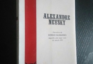 Alexandre Nevsky - Dórdio Guimarães