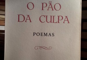 Manuel Joaquim Delgado - O Pão da Culpa - poemas