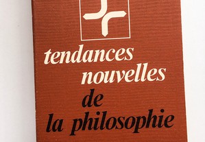 Tendances Nouvelles de la Philosophie