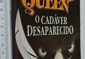O Cadáver Desaparecido - Ellery Queen