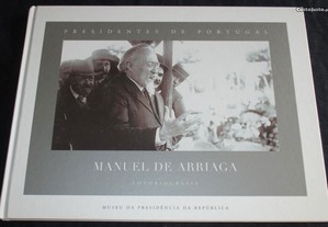 Livro Manuel de Arriaga Fotobiografia