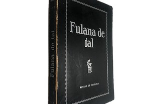 Fulana de tal - Álvaro de Laiglesia