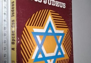A opção dos judeus - Jean-Jacques Servan-Schreiber