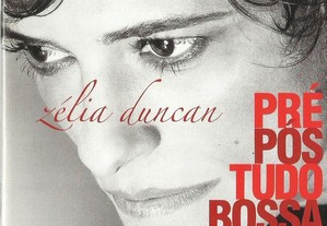 Zélia Duncan - Pré-Pós-Tudo-Bossa-Band