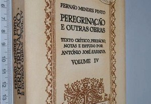 Peregrinação E Outras Obras (Vol. IV) - Fernão Mendes Pinto