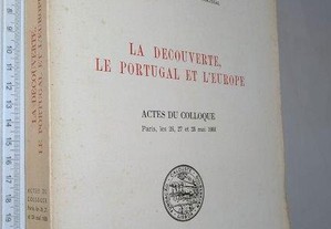 La decouverte, le Portugal et l'Europe - Alfredo Pinheiro Marques