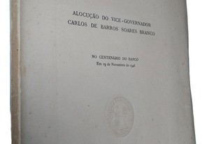 Alocução do vice-governador Carlos de Barros Soares Branco (Banco de Portugal) -
