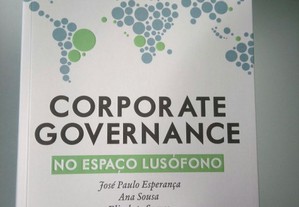 Corporate Governance no espaço lusófono - José P. Esperança/ Ana Sousa