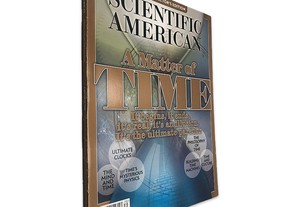 A Matter of Time (Scientific American Special Collector's Edition, Summer 2018) -