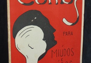 Livro: Contos para Miúdos e Graúdos Autor: Tio Lala Pinto Editora: Tipografia Alcobacense Limitada 1ª edição 1941 Peso: 165 g Ca