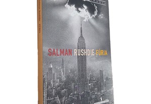 Fúria - Salman Rushdie