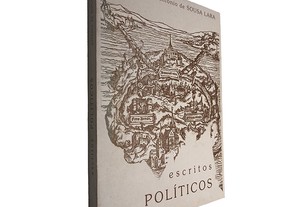 Escritos políticos - António de Sousa Lara