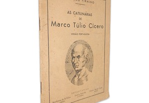 As Catilinárias de Marco Túlio Cícero - Nicolau Firmino