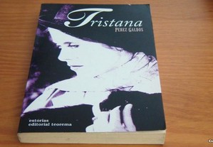 Tristana de Benito Pérez Galdós