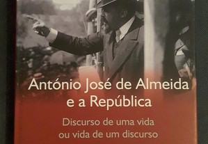 Luís Reis Torgal - António José de Almeida e a República