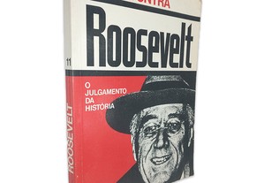 Roosevelt - O Julgamento da História -