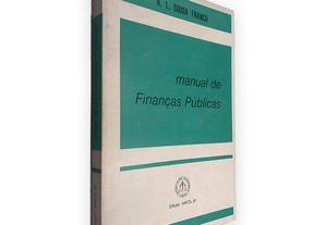 Manual de Finanças Públicas - A. L. Sousa Franco