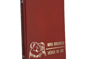 Nova Biblioteca Médica do Lar (Volume 2) -