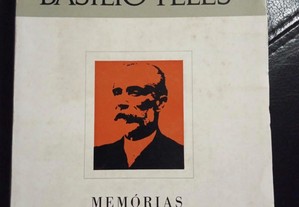 Memórias Políticas - Basílio Teles