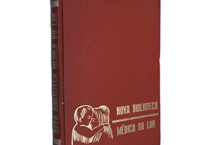 Nova Biblioteca Médica do Lar (Volume 1) -