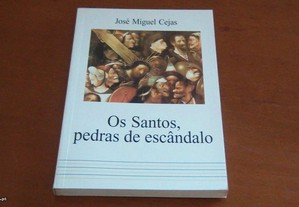 Os Santos,pedras de escândalo de José Miguel Cejas