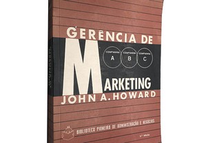 Gerência de marketing - John A. Howard