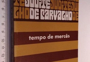 Tempo de mercês - Maria Judite Carvalho