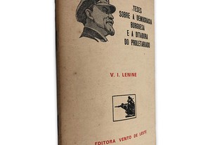 Teses Sobre a Democracia Burguesa e a Ditadura do Proletariado - V. I. Lenine
