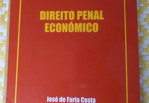 Direito Penal Económico José de Faria Costa