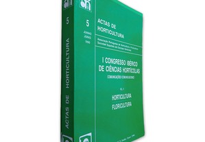 Actas de Horticultura 5 (vol. I Horticultura - Floricultura) -