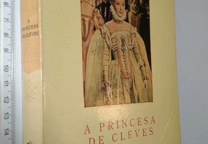 A princesa de Clèves - Madame de La Fayette