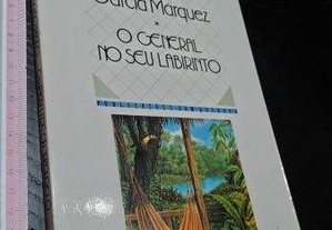O general no seu labirinto - Gabriel García Márquez
