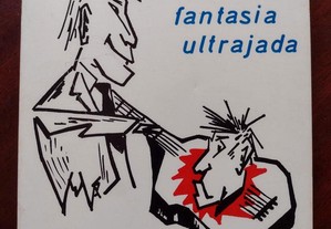 A Fantasia Ultrajada - Silva Neto "Poemas" 1ª Edição