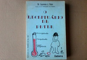 O Receituário de Peter Dr. Laurence J. Peter