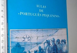 Aulas de português pequenino - Maria Irene Campos Soares Oliveira