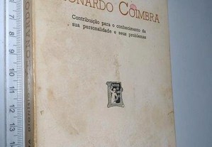 Leonardo Coimbra (contribuição para o conhecimento da sua personalidade e seus problemas) - Sant'Anna Dionísio