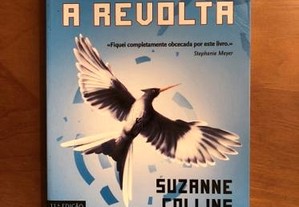 Livro A REVOLTA Os Jogos Da Fome Livro 3 de Suzane Collins - Terceiro volume da saga