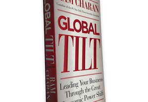Global Tilt - Ram Charan