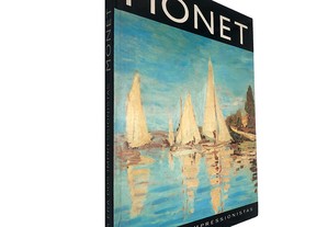 Monet (A era dos Impressionistas)