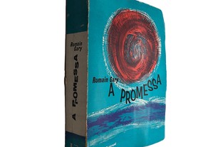 A promessa - Romain Gary