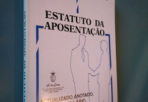 Estatuto da aposentação - Manuel Pereira / José Gomes Luís