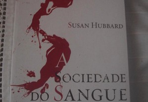 Livro : A Sociedade do Sangue (Susan Hubbard)